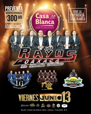 Los Rayos de Oaxaca en Tijuana 2025