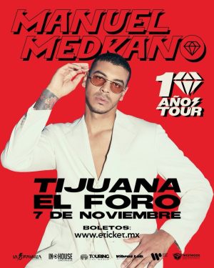 Manuel Medrano en Tijuana 2025