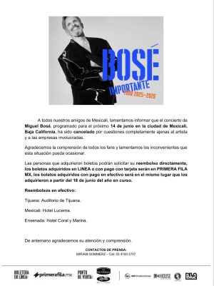 Miguel Bosé en Mexicali 2025 Comunicado