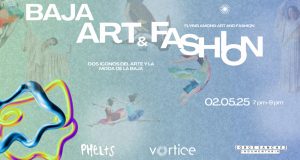 Tijuana Design Week X Vortice Art & Fashion 2025