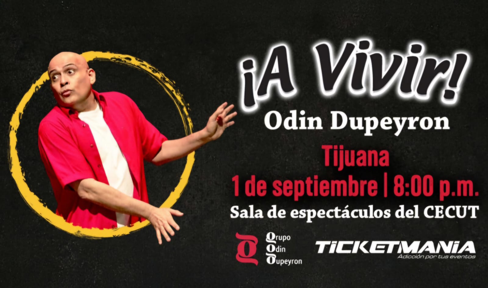 A Vivir Odín Dupeyrón en Tijuana 2025