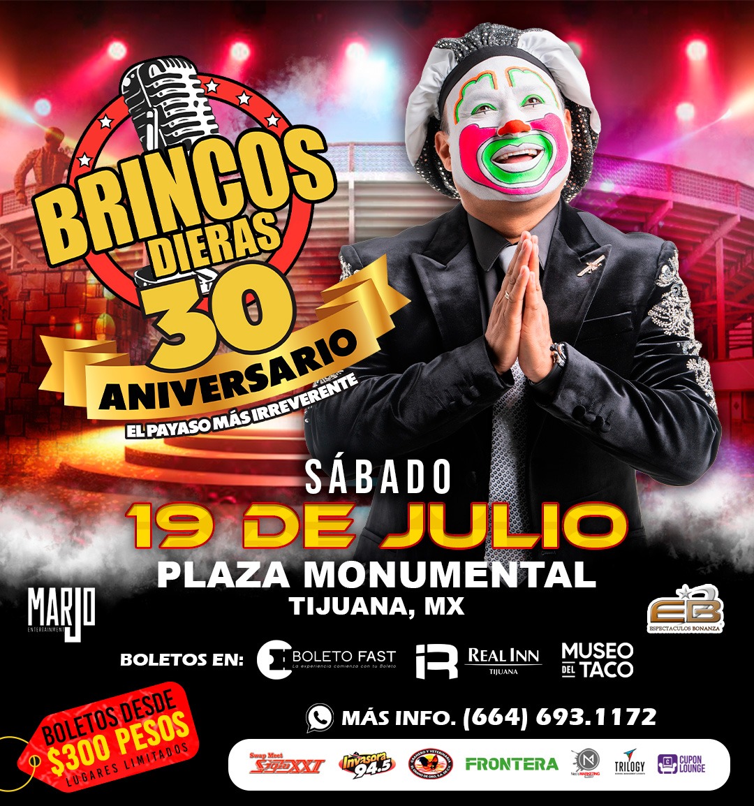 Brincos Dieras en TIjuana 2025