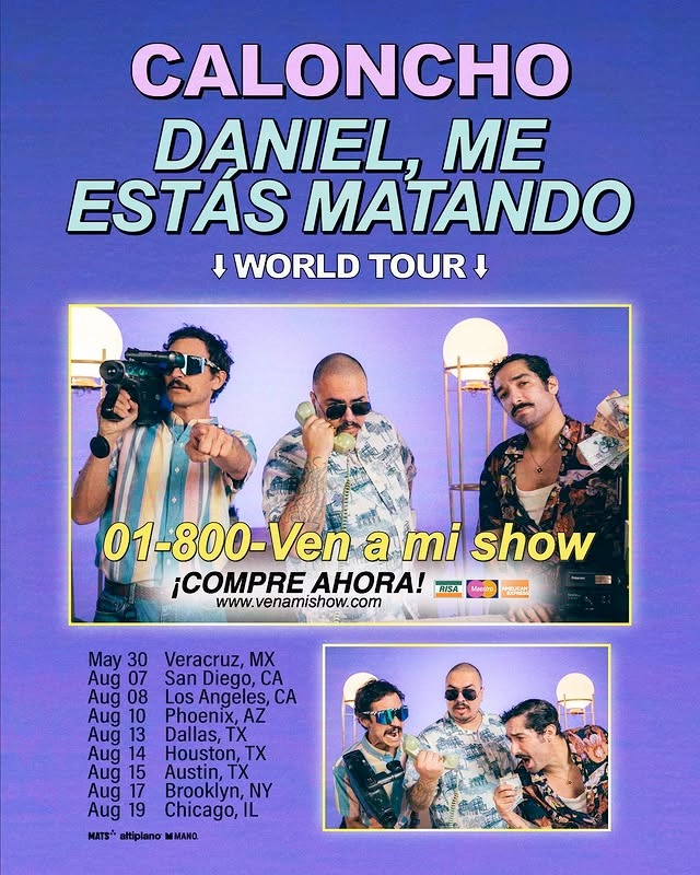 Caloncho y Daniel Me Estás Matando en San Diego 2025