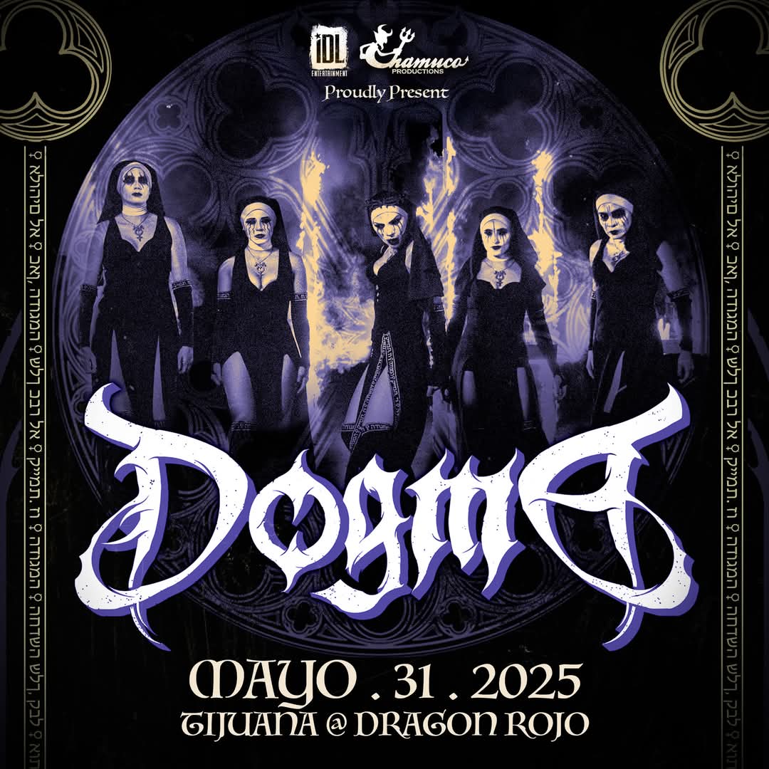 Dogma en Tijuana 2025