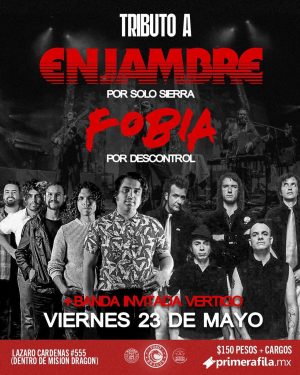Enjambre & Fobia Tributo en Mexicali 2025