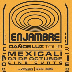 Enjambre en Mexicali 2025