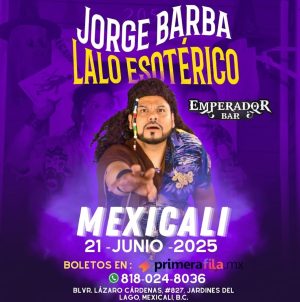 Jorge Barba en Mexicali 2025