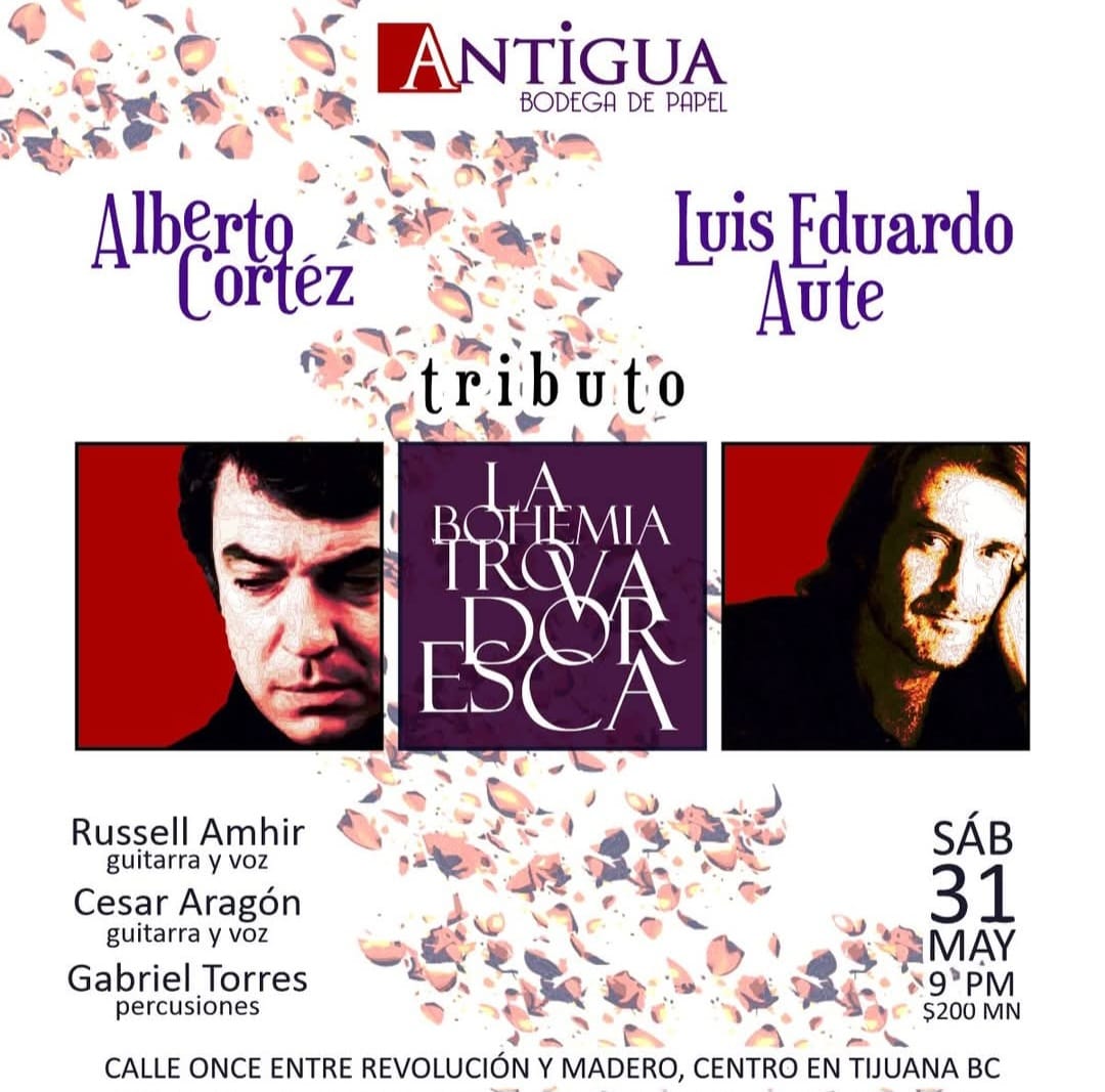 La Bohemia Trovadoresca en Tijuana 2025