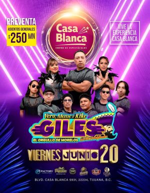 Los Giles en Tijuana 2025