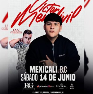 Víctor Mendívil en Mexicali 2025