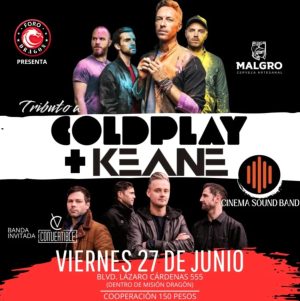 Coldplay & Keane Tributo en Mexicali 2025