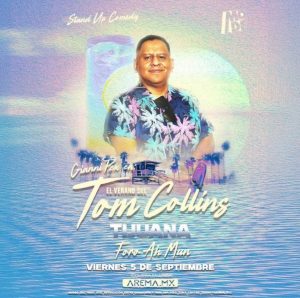 El Verano de Tom Collins en Tijuana 2025