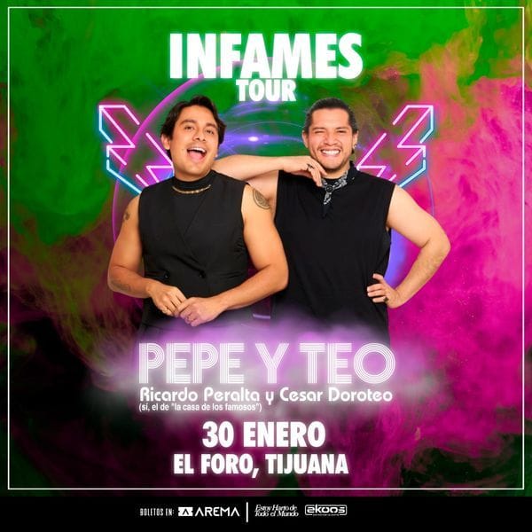 Infames Tour en Tijuana 2026