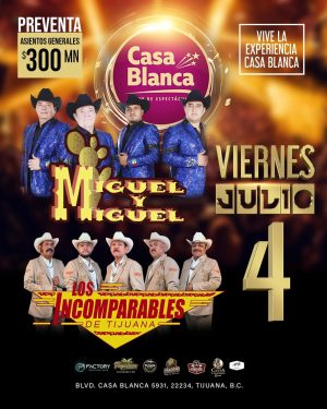 Los Incomparables de Tijuana y Miguel y Miguel en Tijuana 2025