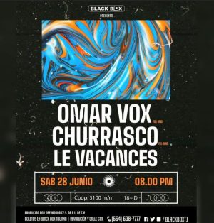 Omar Vox Churrasco Le Vacances en Tijuana 2025