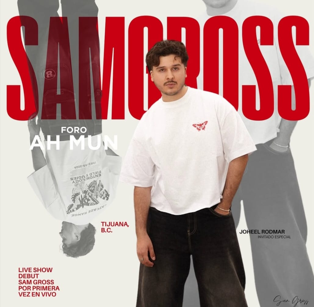 Samgross en Tijuana 2025