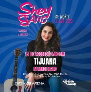 Shey Band en Tijuana 2025