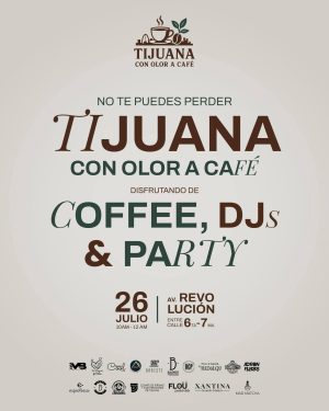 Tijuana con Olor a Café 2025