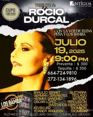 Tributo a Rocío Dúrcal en Tijuana 2025