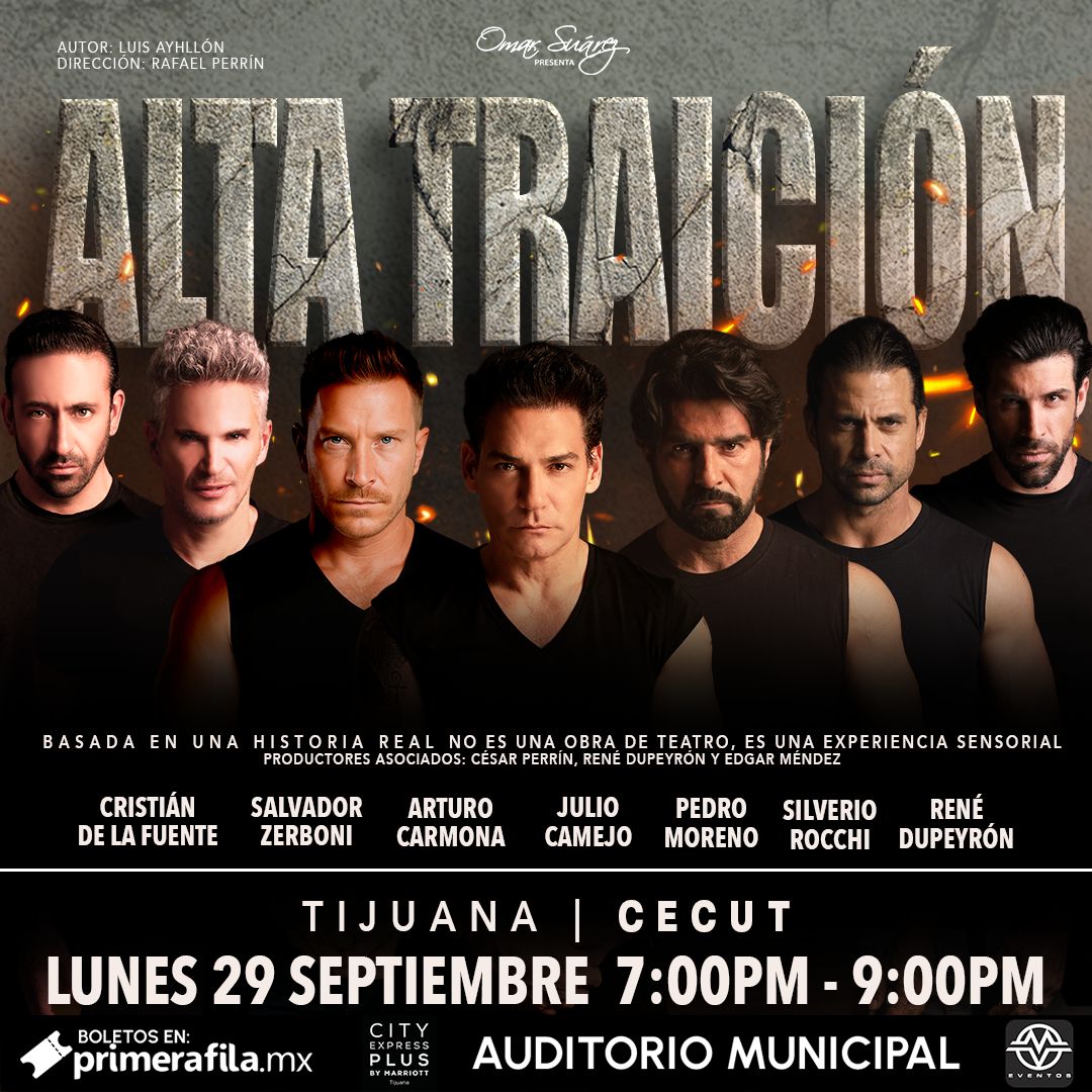 Alta Traición en Tijuana 2025