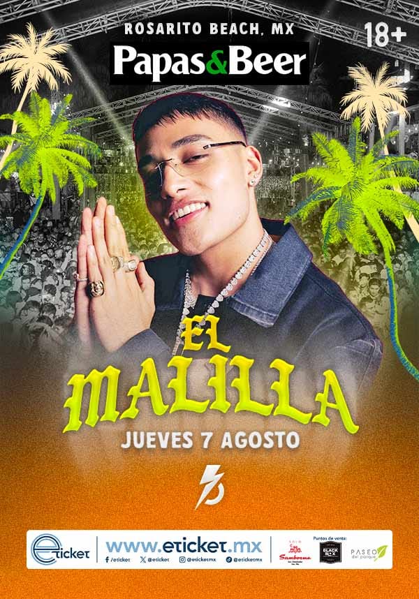 El Malilla en Rosarito 2025