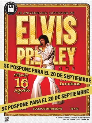 Elvis Presley Experience en Tijuana 2025