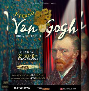 Eterno Van Gogh en Mexicali 2025
