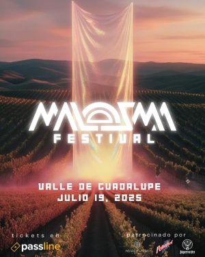 Malosma Festival en Valle de Guadalupe 2025