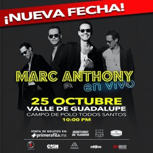 Marc Anthony en Valle de Guadalupe 2025 Nueva Fecha