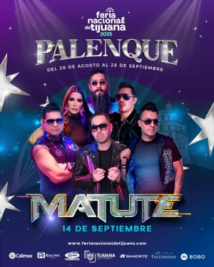 Matute en el Palenque de la Feria de Tijuana 2025
