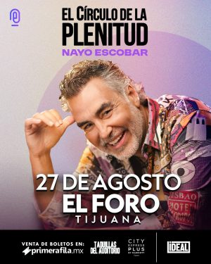 Nayo Escobar en Tijuana 2025