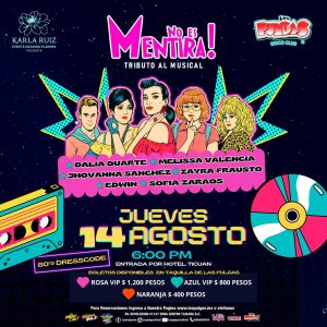 No es Mentira Tributo al Musical en Tijuana 2025