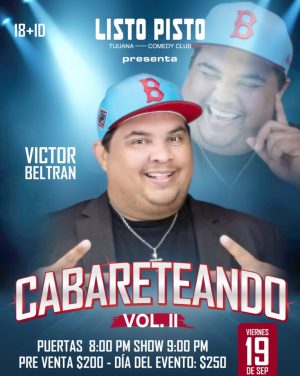 Cabareteando Vol. II en Tijuana 2025