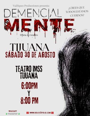 Demencial-MENTE en Tijuana 2025