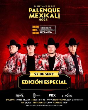 Edición Especial en el Palenque de Mexicali 2025