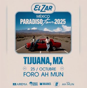 El Zar en Tijuana 2025