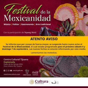 Festival de la Mexicanidad en Tijuana 2025 Comunicado