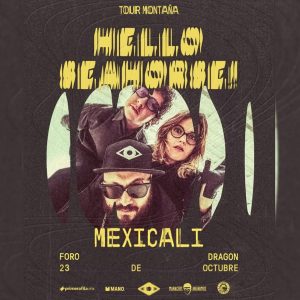 Hello Seahorse!! en Mexicali 2025