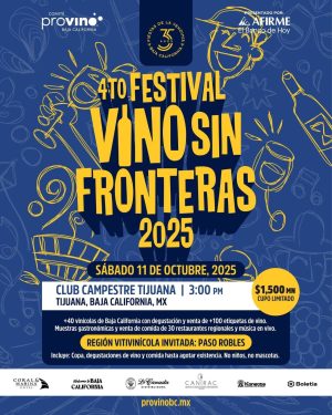 IV Festival Vino Sin Fronteras en Tijuana 2025