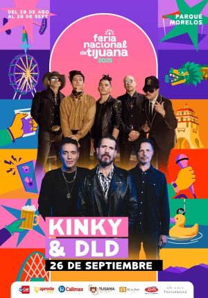 Kinky y DLD en la Feria de Tijuana 2025