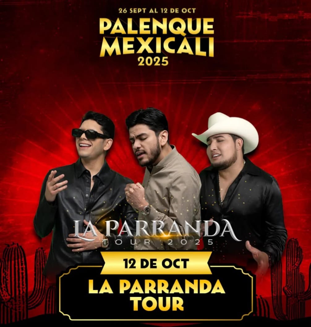 La Parranda Tour en el Palenque de Mexicali 2025