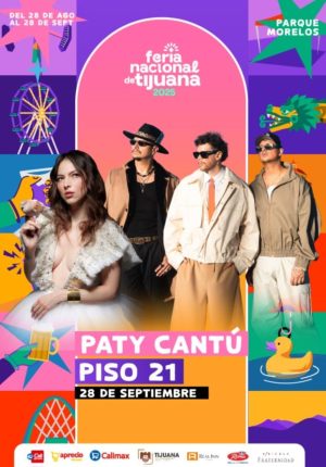 Paty Cantú & Piso 21 en la Feria de Tijuana 2025