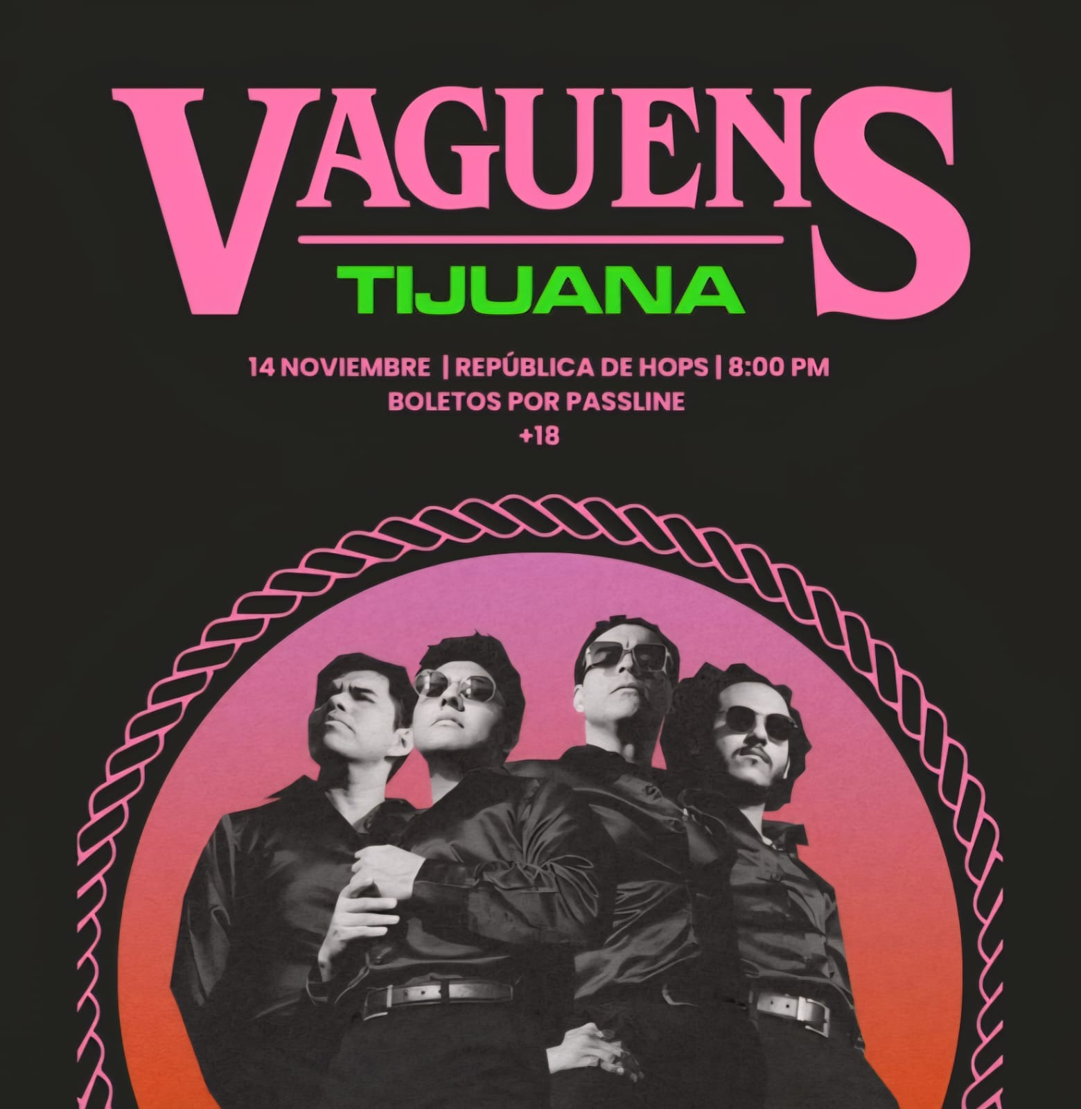 Vaguens en Tijuana 2025