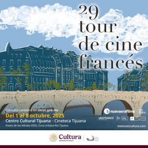 29 Tour de Cine Francés en Tijuana 2025