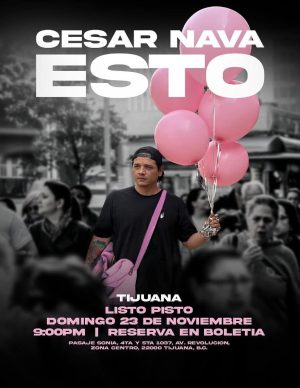 César Nava en Tijuana 2025
