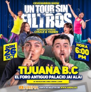 Cevichurros Show en Tijuana 2025