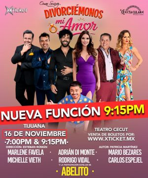 Divorciémonos mi Amor en Tijuana 2025