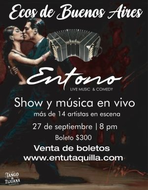 Ecos de Buenos Aires en Tijuana 2025