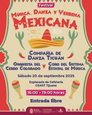 Festival Música Danza y Verbena Mexicana en Tijuana 2025