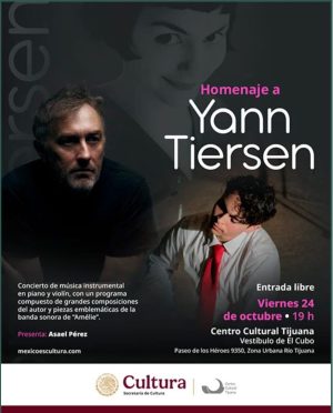 Homenaje a Yann Tiersen en Tijuana 2025